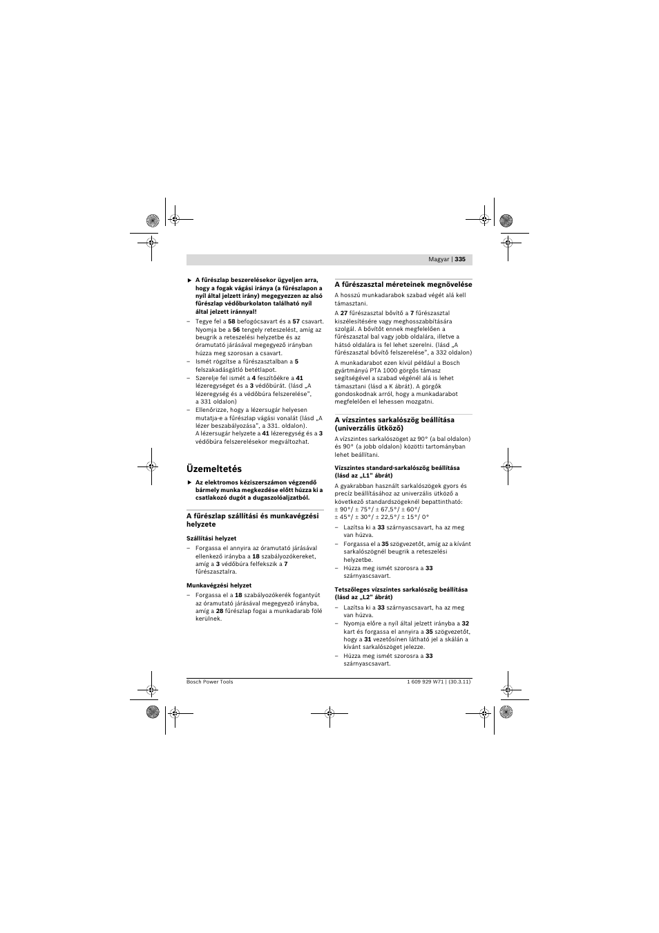 Üzemeltetés | Bosch PPS 7S User Manual | Page 335 / 537