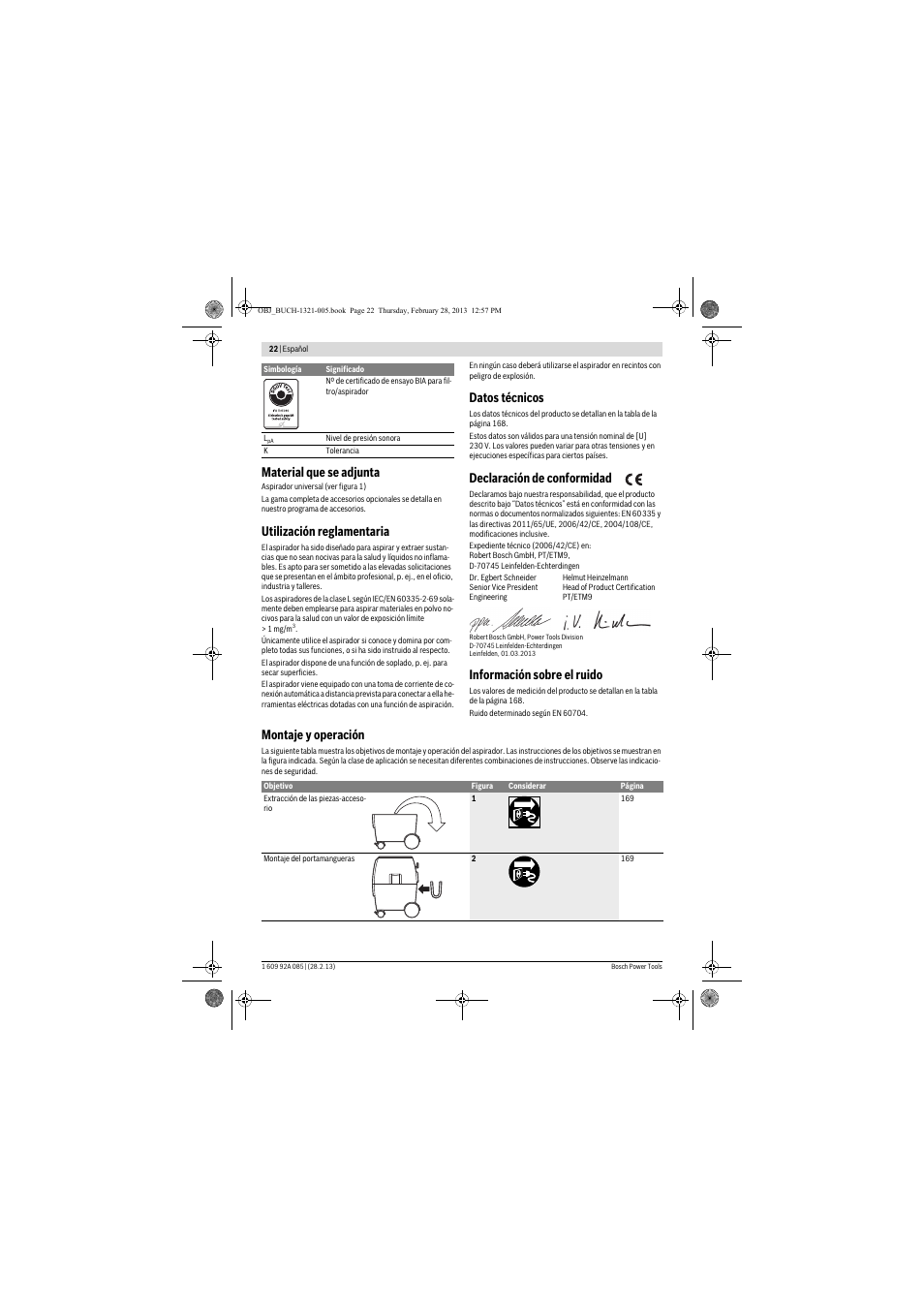 Material que se adjunta, Utilización reglamentaria, Datos técnicos | Declaración de conformidad, Información sobre el ruido, Montaje y operación | Bosch GAS 20 L SFC Professional User Manual | Page 22 / 184