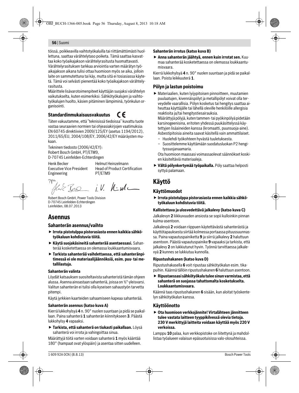 Asennus, Käyttö | Bosch GSA 1300 PCE Professional User Manual | Page 56 / 156