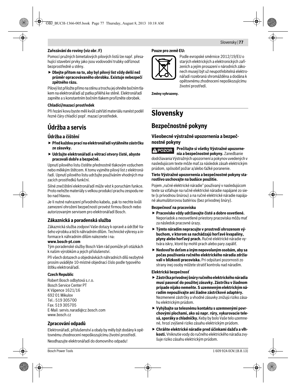 Slovensky, Údržba a servis, Bezpečnostné pokyny | Bosch GSA 1300 PCE Professional User Manual | Page 77 / 156