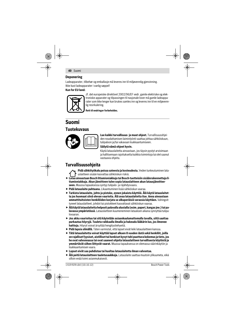 Suomi, Tuotekuvaus, Turvallisuusohjeita | Bosch AL 1115 CV User Manual | Page 40 / 108