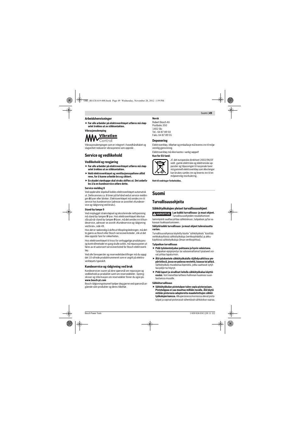 Suomi, Service og vedlikehold, Turvallisuusohjeita | Bosch GSH 5 CE Professional User Manual | Page 49 / 136