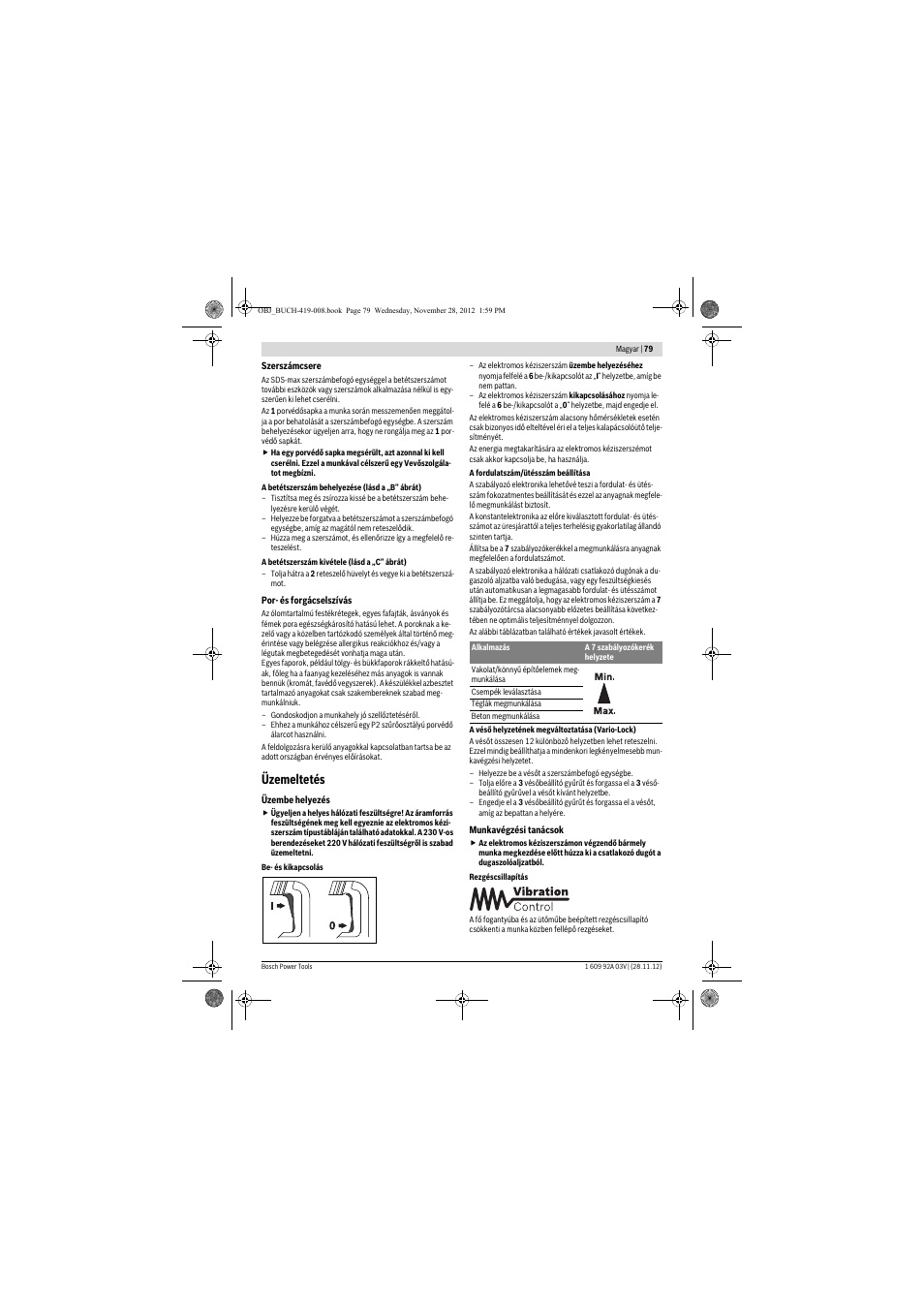 Üzemeltetés | Bosch GSH 5 CE Professional User Manual | Page 79 / 136