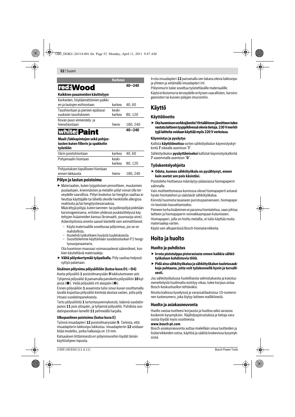 Käyttö, Hoito ja huolto | Bosch GSS 140 A Professional User Manual | Page 52 / 132