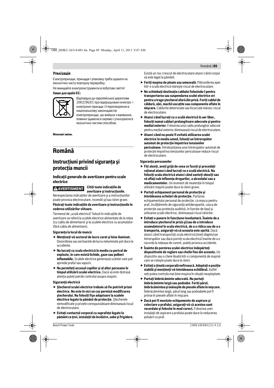 Română, Instrucţiuni privind siguranţa şi protecţia muncii | Bosch GSS 140 A Professional User Manual | Page 89 / 132