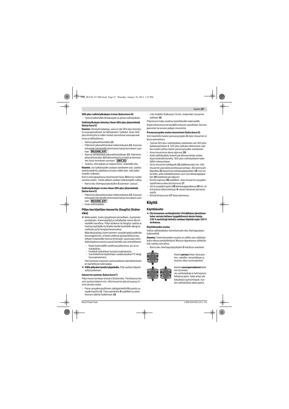 Käyttö | Bosch GBH 4-32 DFR Professional User Manual | Page 67 / 177
