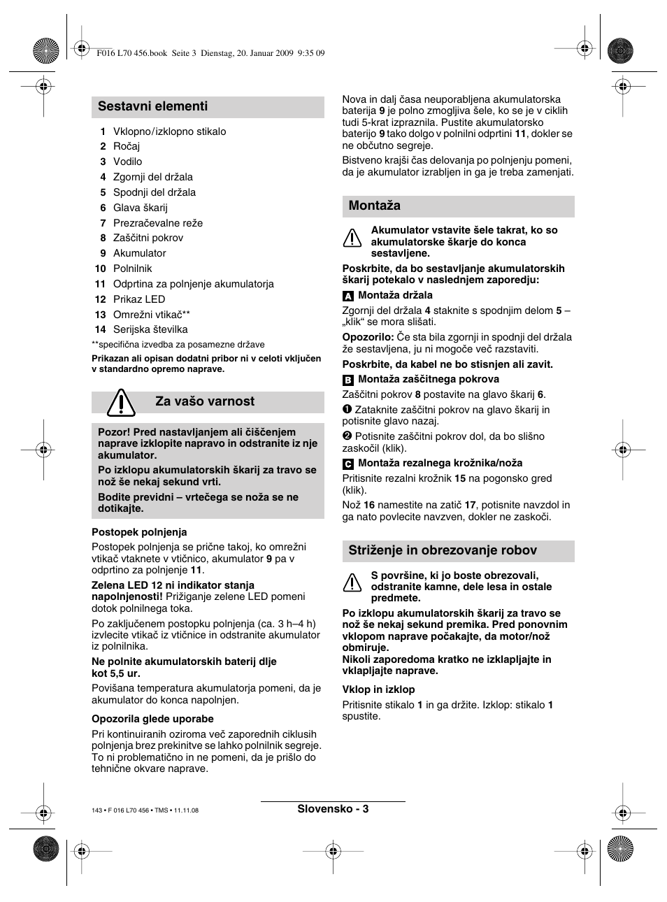 Sestavni elementi za va‰o varnost, Montaïa striïenje in obrezovanje robov | Bosch ART EASYTRIM Accu User Manual | Page 143 / 171