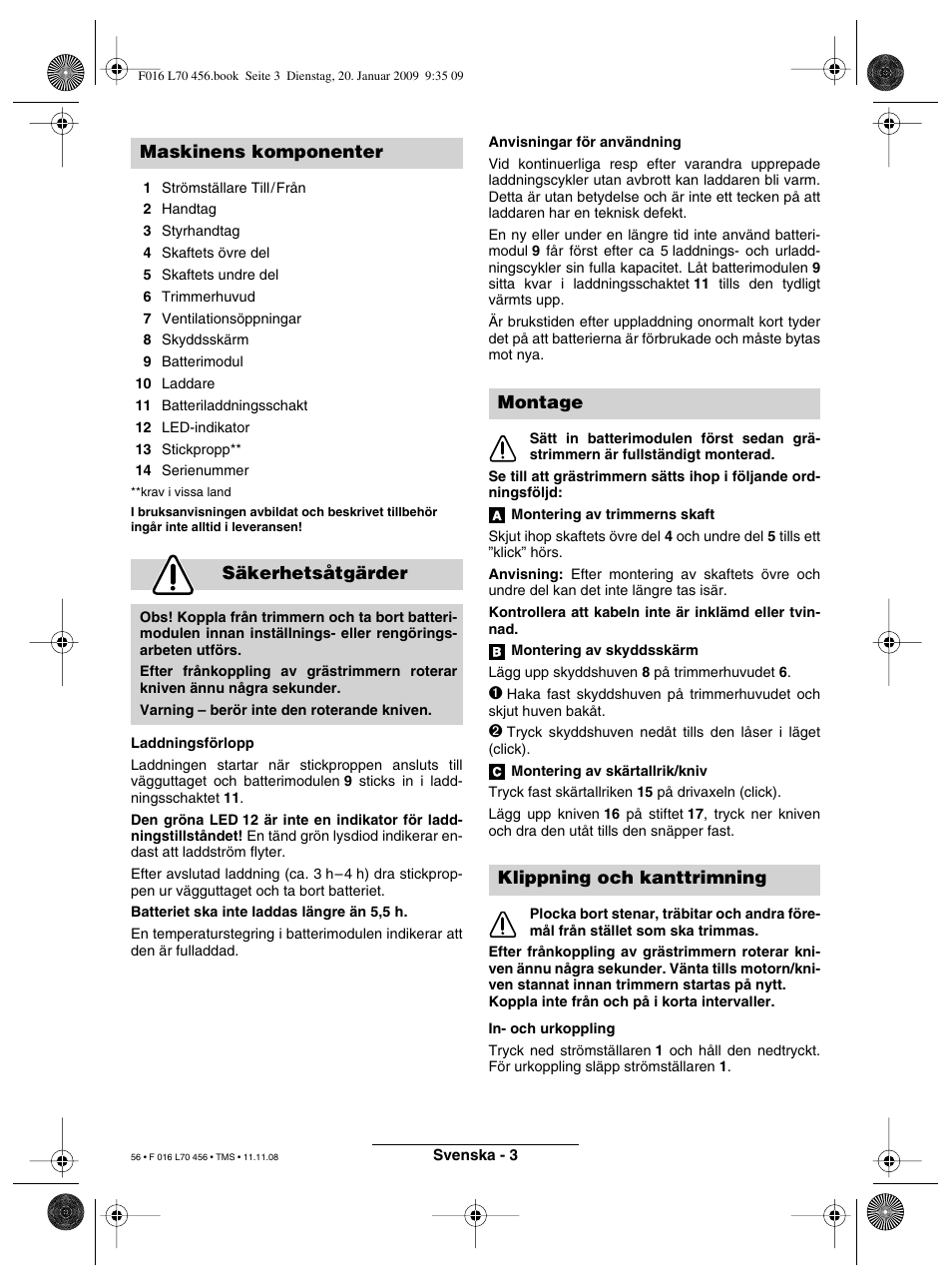 Maskinens komponenter säkerhetsåtgärder, Montage klippning och kanttrimning | Bosch ART EASYTRIM Accu User Manual | Page 56 / 171