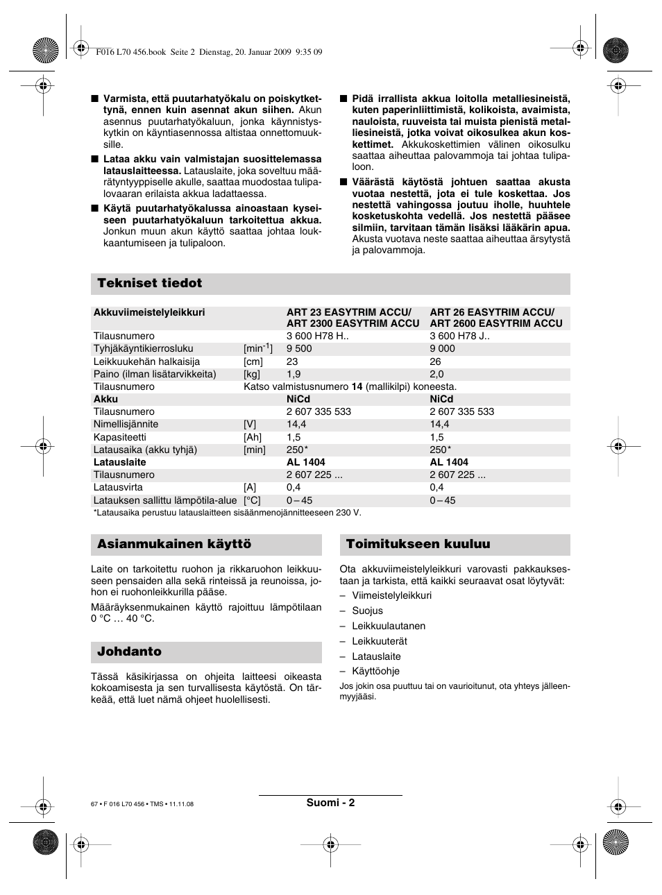 Tekniset tiedot, Asianmukainen käyttö johdanto toimitukseen kuuluu | Bosch ART EASYTRIM Accu User Manual | Page 67 / 171