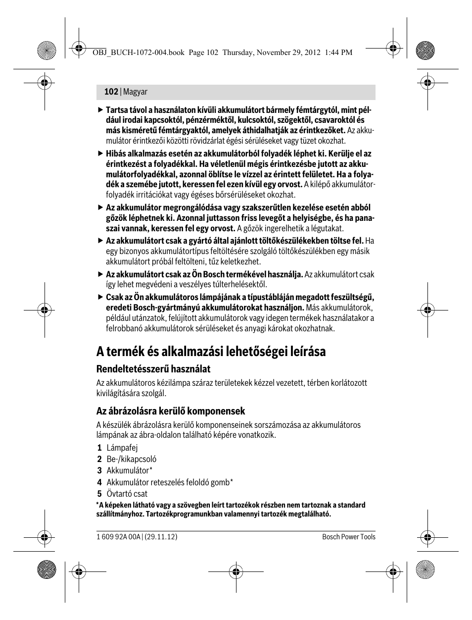 A termék és alkalmazási lehetőségei leírása | Bosch GLI 10,8 V-LI Professional User Manual | Page 102 / 177