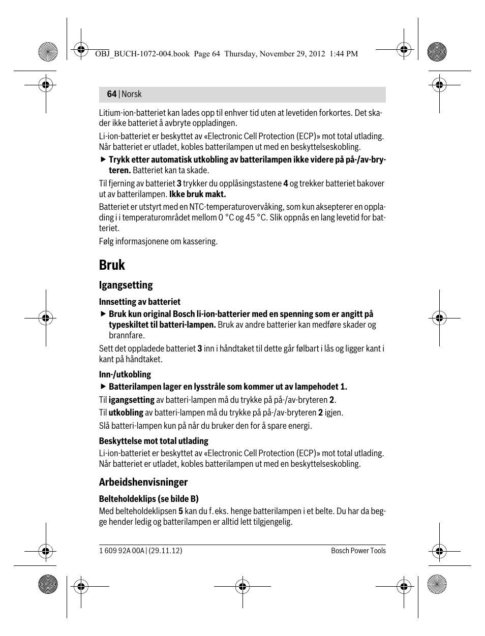 Bruk | Bosch GLI 10,8 V-LI Professional User Manual | Page 64 / 177
