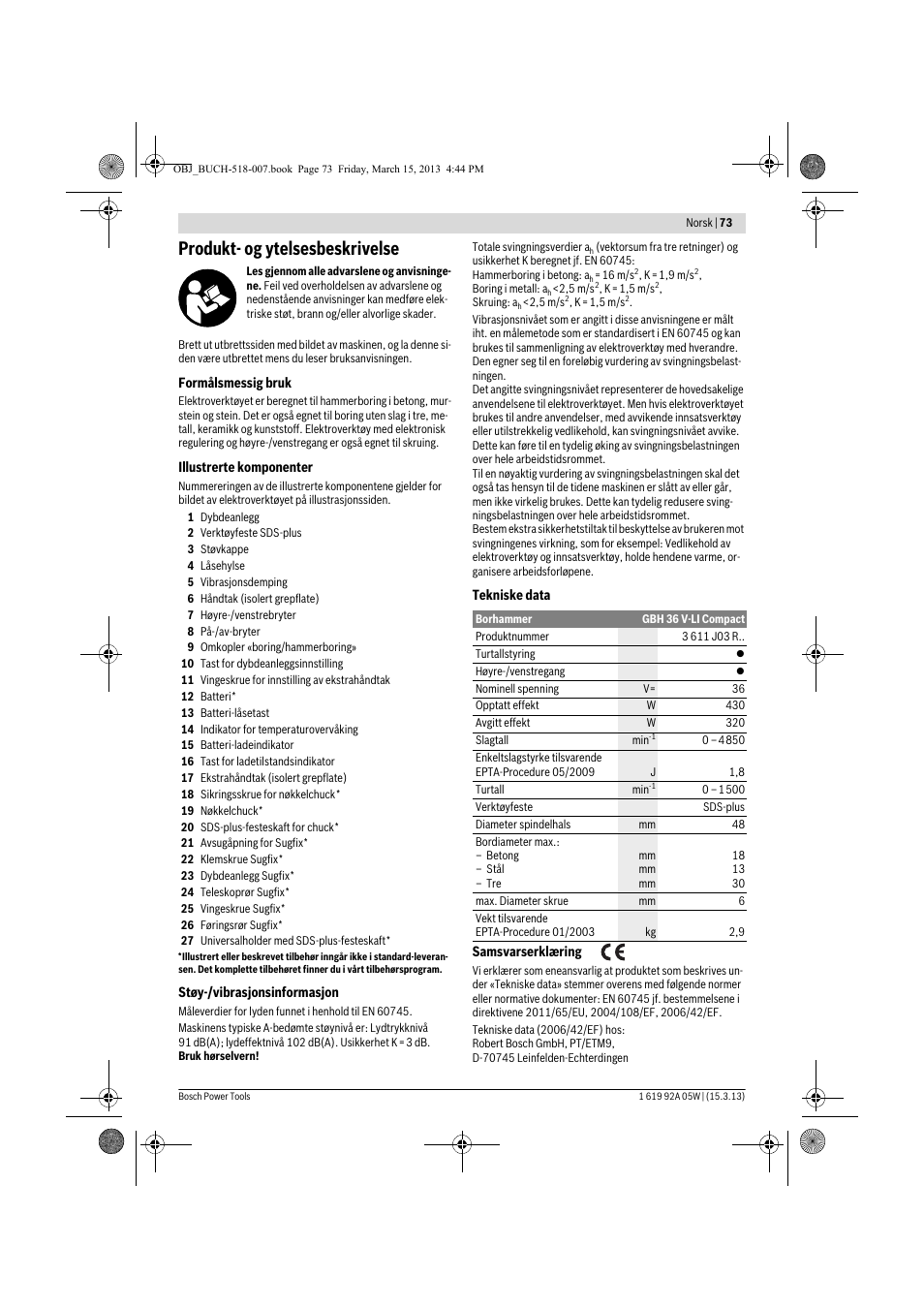 Produkt- og ytelsesbeskrivelse | Bosch GBH 36 V-LI Compact Professional User Manual | Page 73 / 231