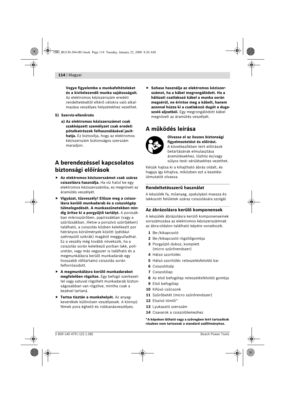 A berendezéssel kapcsolatos biztonsági előírások, A működés leírása | Bosch GSS 23 A Professional User Manual | Page 114 / 189