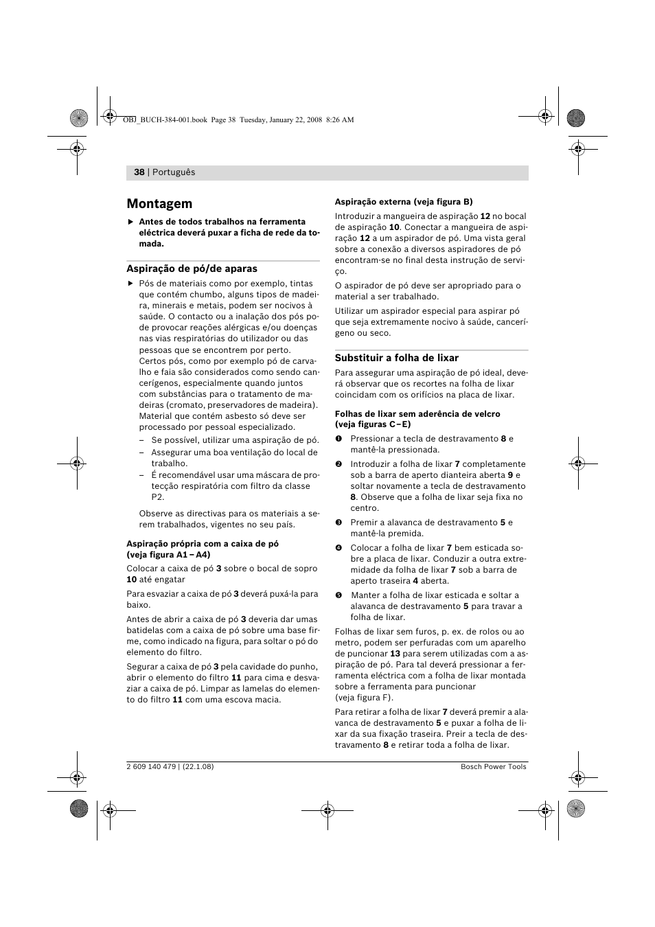 Montagem | Bosch GSS 23 A Professional User Manual | Page 38 / 189