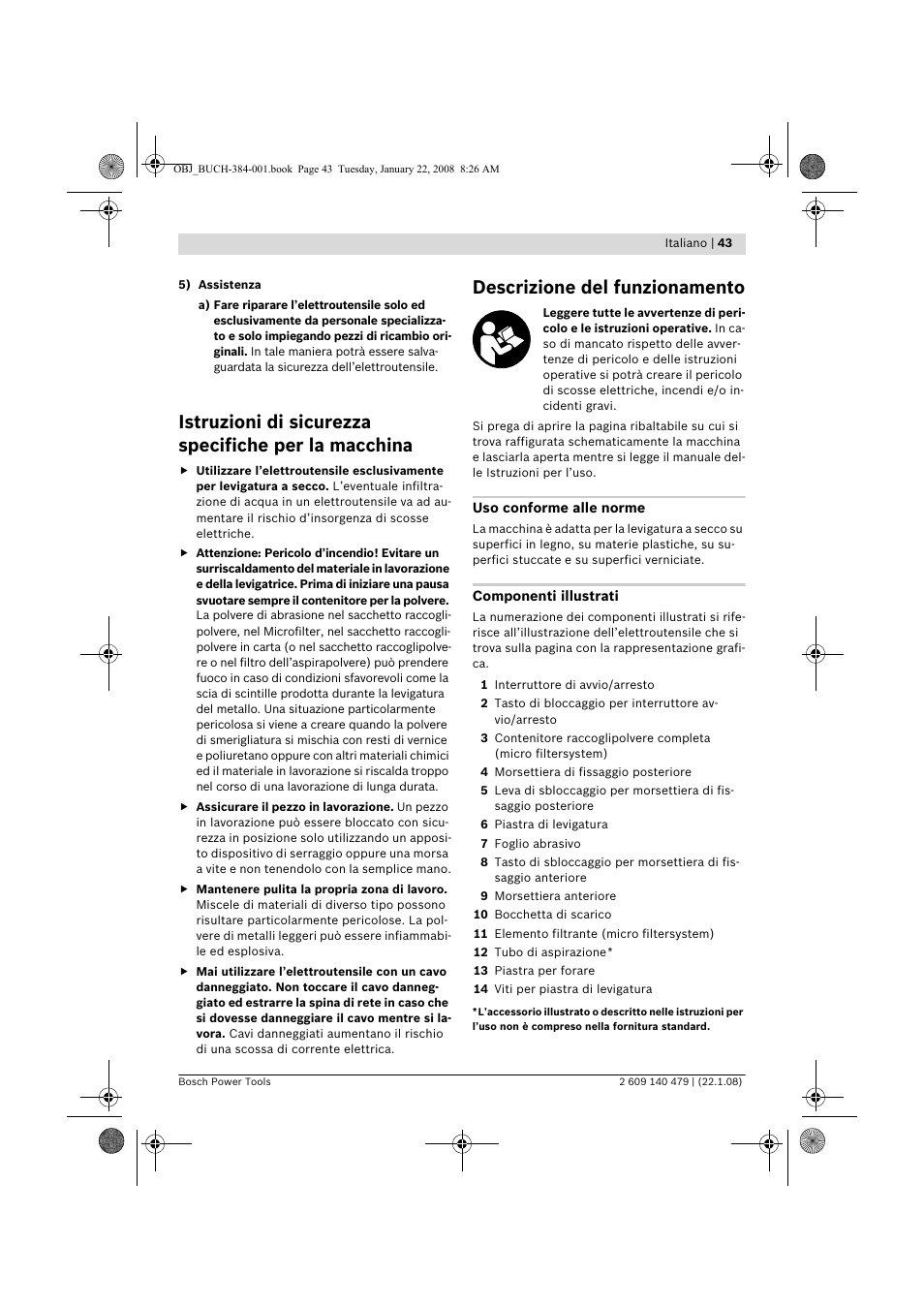 Istruzioni di sicurezza specifiche per la macchina, Descrizione del funzionamento | Bosch GSS 23 A Professional User Manual | Page 43 / 189