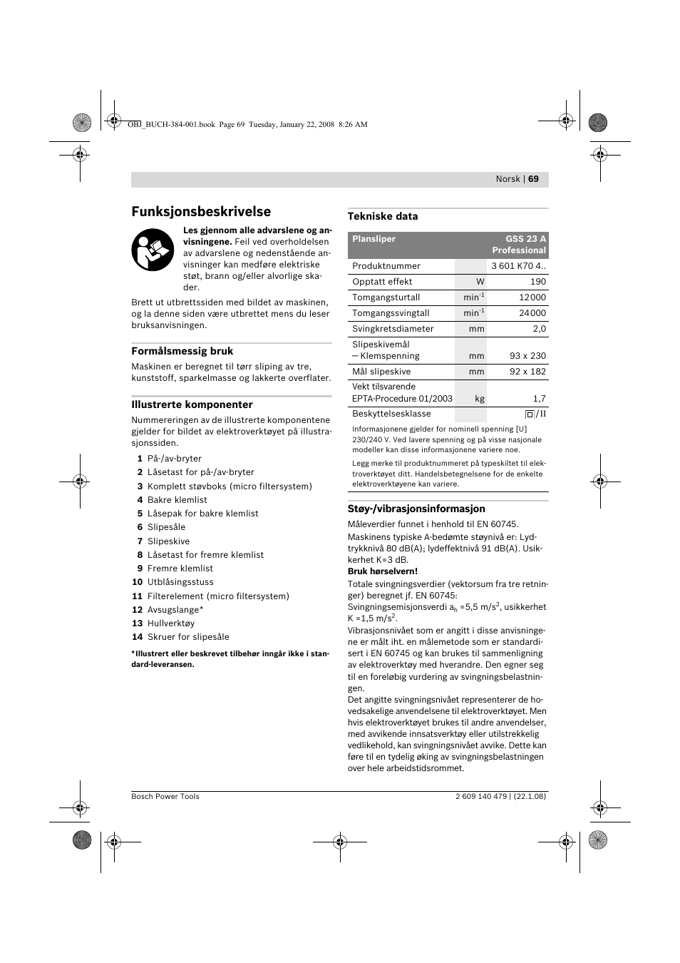 Funksjonsbeskrivelse | Bosch GSS 23 A Professional User Manual | Page 69 / 189