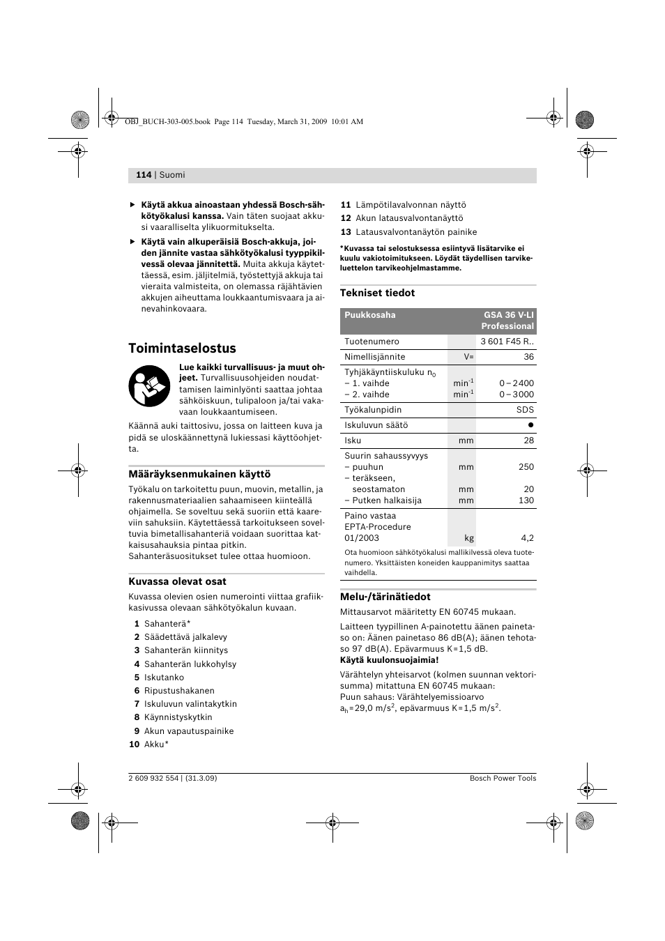 Toimintaselostus | Bosch GSA 36 V-LI Professional User Manual | Page 114 / 289