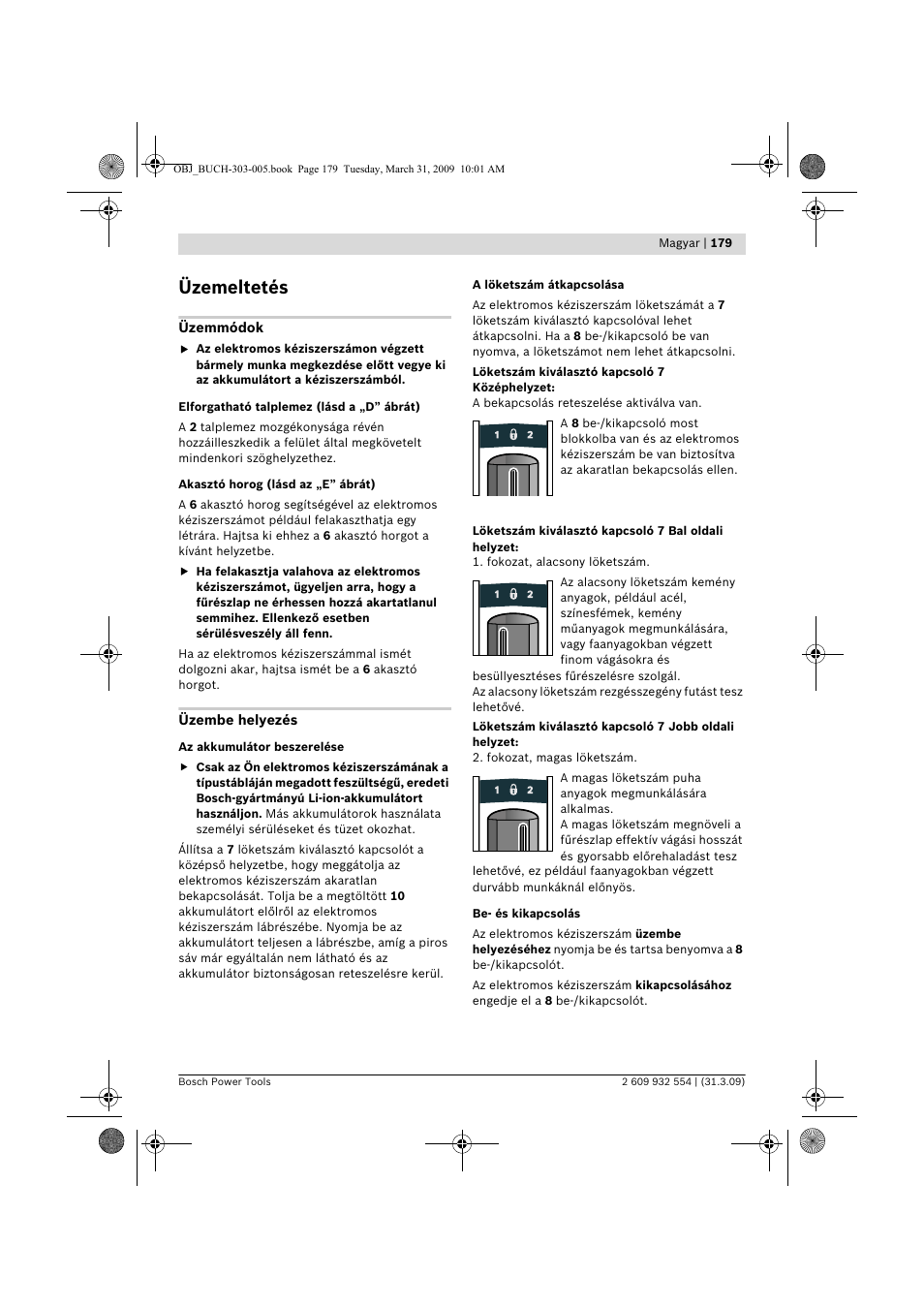 Üzemeltetés | Bosch GSA 36 V-LI Professional User Manual | Page 179 / 289