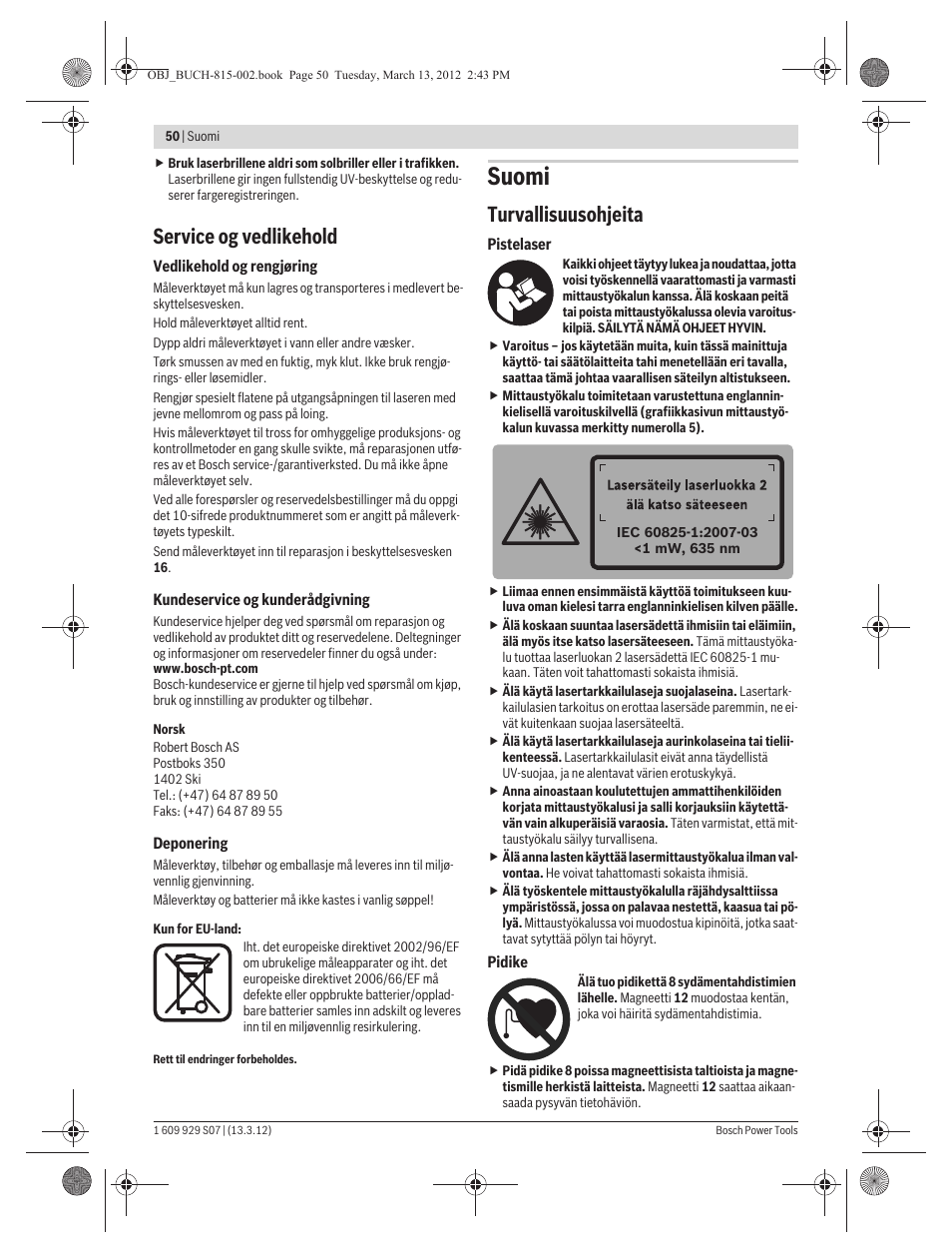 Suomi, Service og vedlikehold, Turvallisuusohjeita | Bosch GPL 5 Professional User Manual | Page 50 / 162