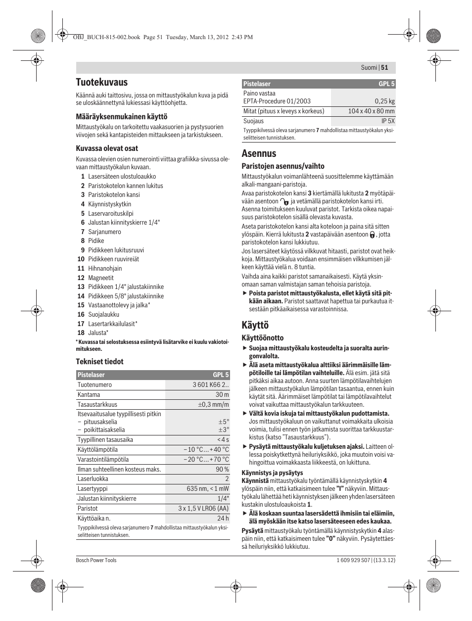 Tuotekuvaus, Asennus, Käyttö | Bosch GPL 5 Professional User Manual | Page 51 / 162