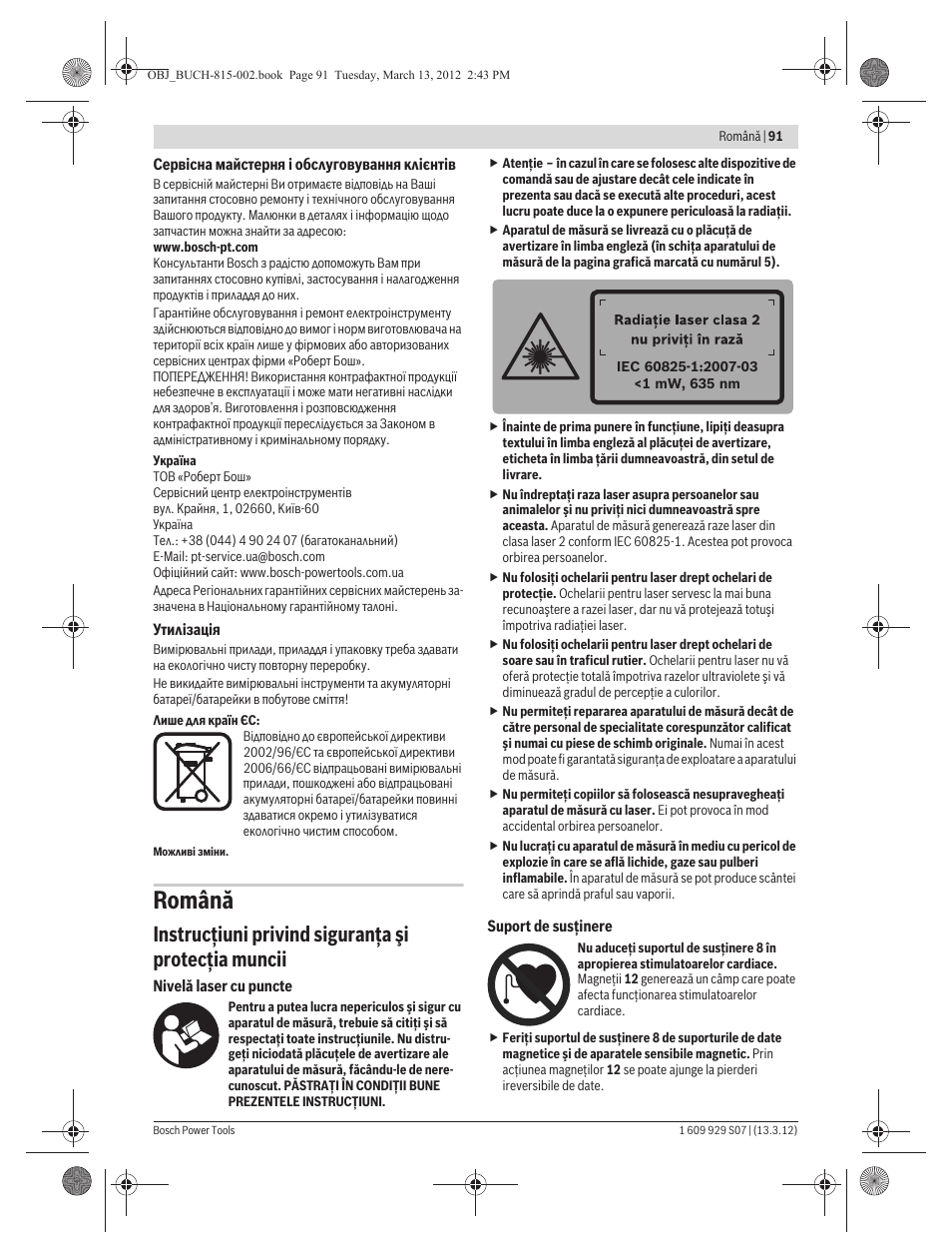 Română, Instrucţiuni privind siguranţa şi protecţia muncii | Bosch GPL 5 Professional User Manual | Page 91 / 162