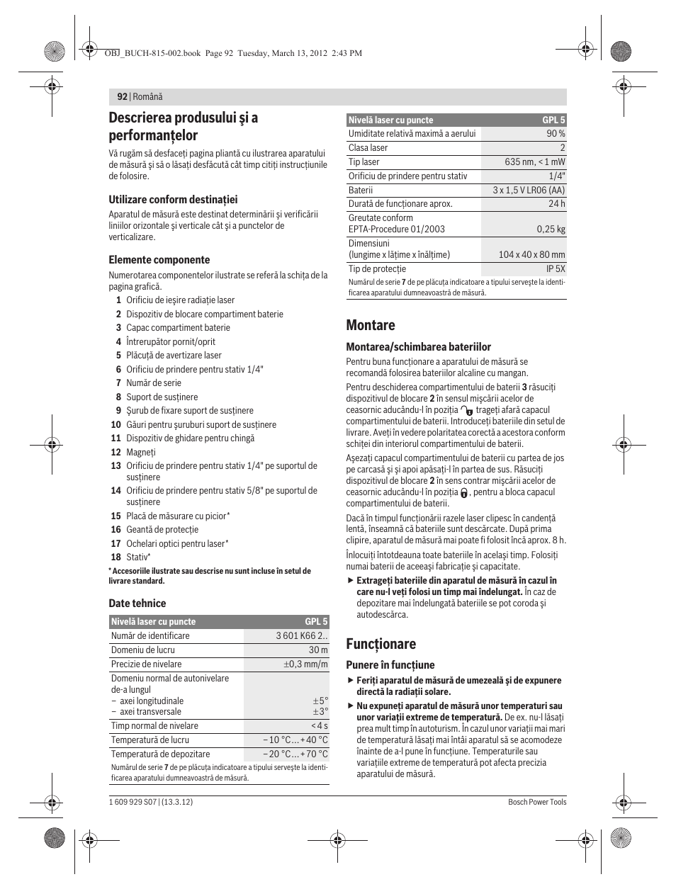 Descrierea produsului şi a performanţelor, Montare, Funcţionare | Bosch GPL 5 Professional User Manual | Page 92 / 162