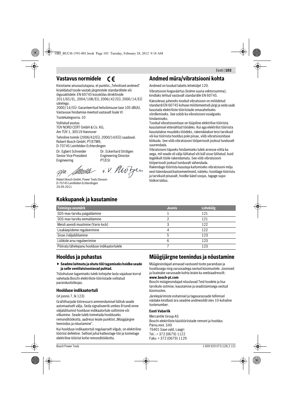 Vastavus normidele, Andmed müra/vibratsiooni kohta, Kokkupanek ja kasutamine hooldus ja puhastus | Müügijärgne teenindus ja nõustamine | Bosch GSH 11 VC Professional User Manual | Page 103 / 123