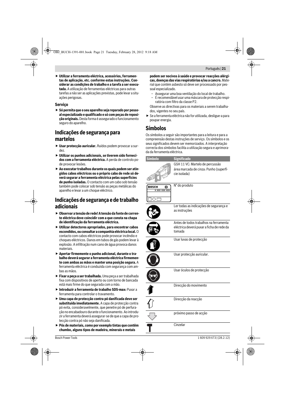 Indicações de segurança para martelos, Indicações de segurança e de trabalho adicionais, Símbolos | Bosch GSH 11 VC Professional User Manual | Page 21 / 123