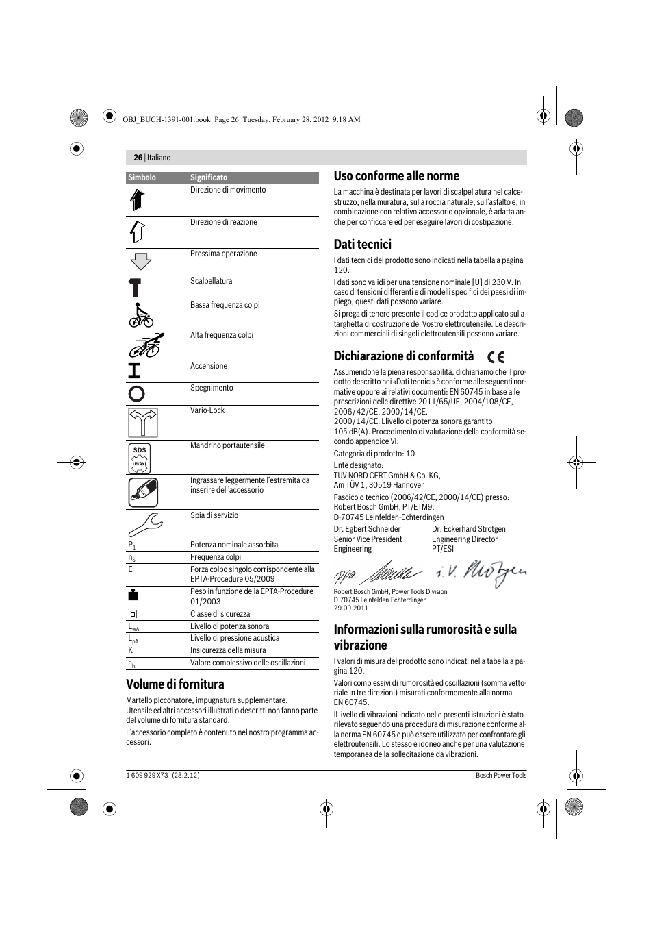 Volume di fornitura, Uso conforme alle norme, Dati tecnici | Dichiarazione di conformità, Informazioni sulla rumorosità e sulla vibrazione | Bosch GSH 11 VC Professional User Manual | Page 26 / 123