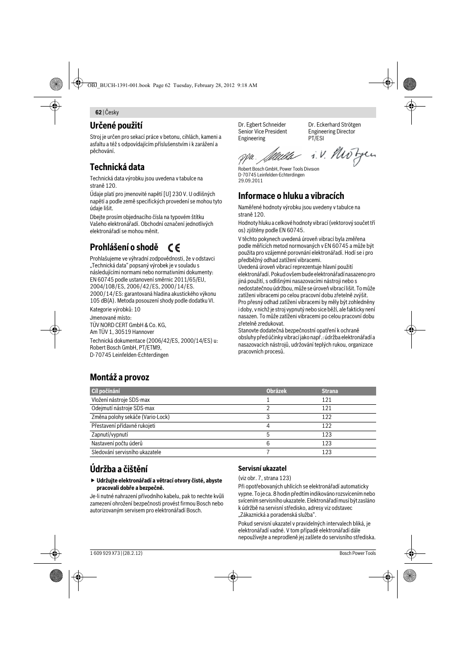 Určené použití, Technická data, Prohlášení o shodě | Informace o hluku a vibracích, Montáž a provoz údržba a čištění | Bosch GSH 11 VC Professional User Manual | Page 62 / 123