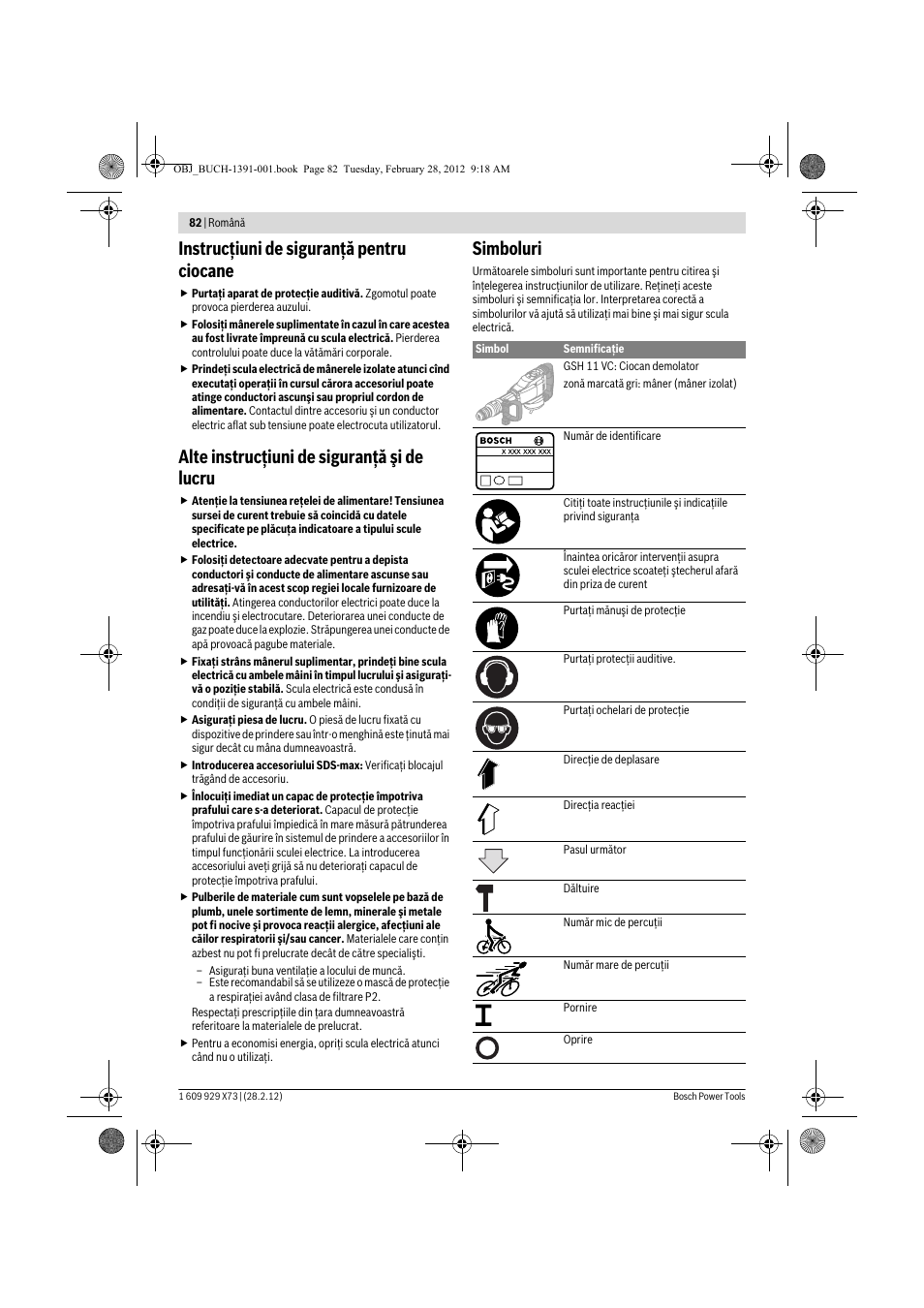 Instrucţiuni de siguranţă pentru ciocane, Alte instrucţiuni de siguranţă şi de lucru, Simboluri | Bosch GSH 11 VC Professional User Manual | Page 82 / 123