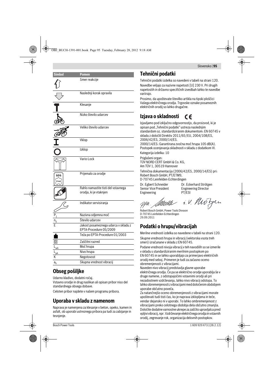 Obseg pošiljke, Uporaba v skladu z namenom, Tehnični podatki | Izjava o skladnosti, Podatki o hrupu/vibracijah | Bosch GSH 11 VC Professional User Manual | Page 95 / 123