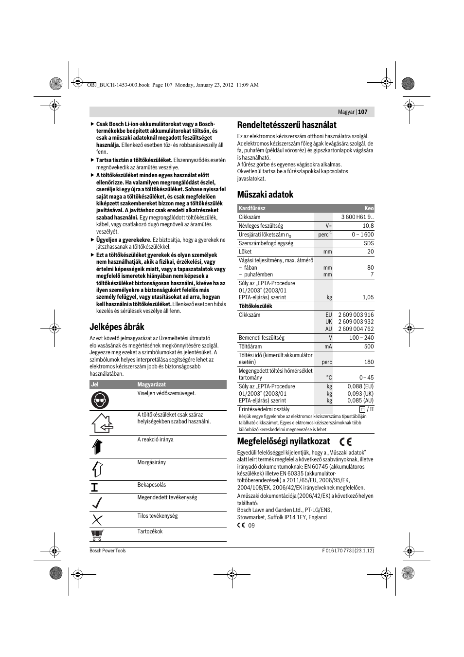 Jelképes ábrák, Rendeltetésszerű használat, Műszaki adatok megfelelőségi nyilatkozat | Bosch Keo User Manual | Page 107 / 181