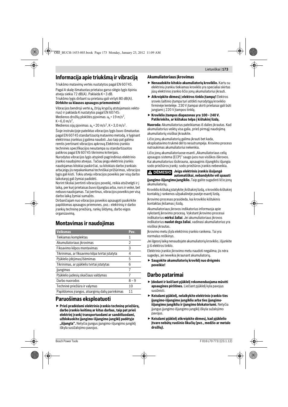 Informacija apie triukšmą ir vibraciją, Montavimas ir naudojimas paruošimas eksploatuoti, Darbo patarimai | Bosch Keo User Manual | Page 173 / 181