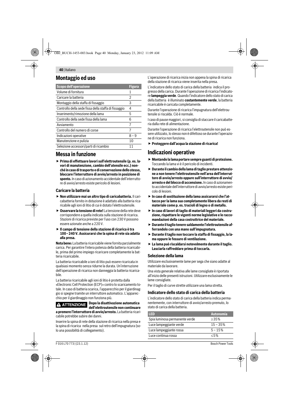 Montaggio ed uso messa in funzione, Indicazioni operative | Bosch Keo User Manual | Page 40 / 181