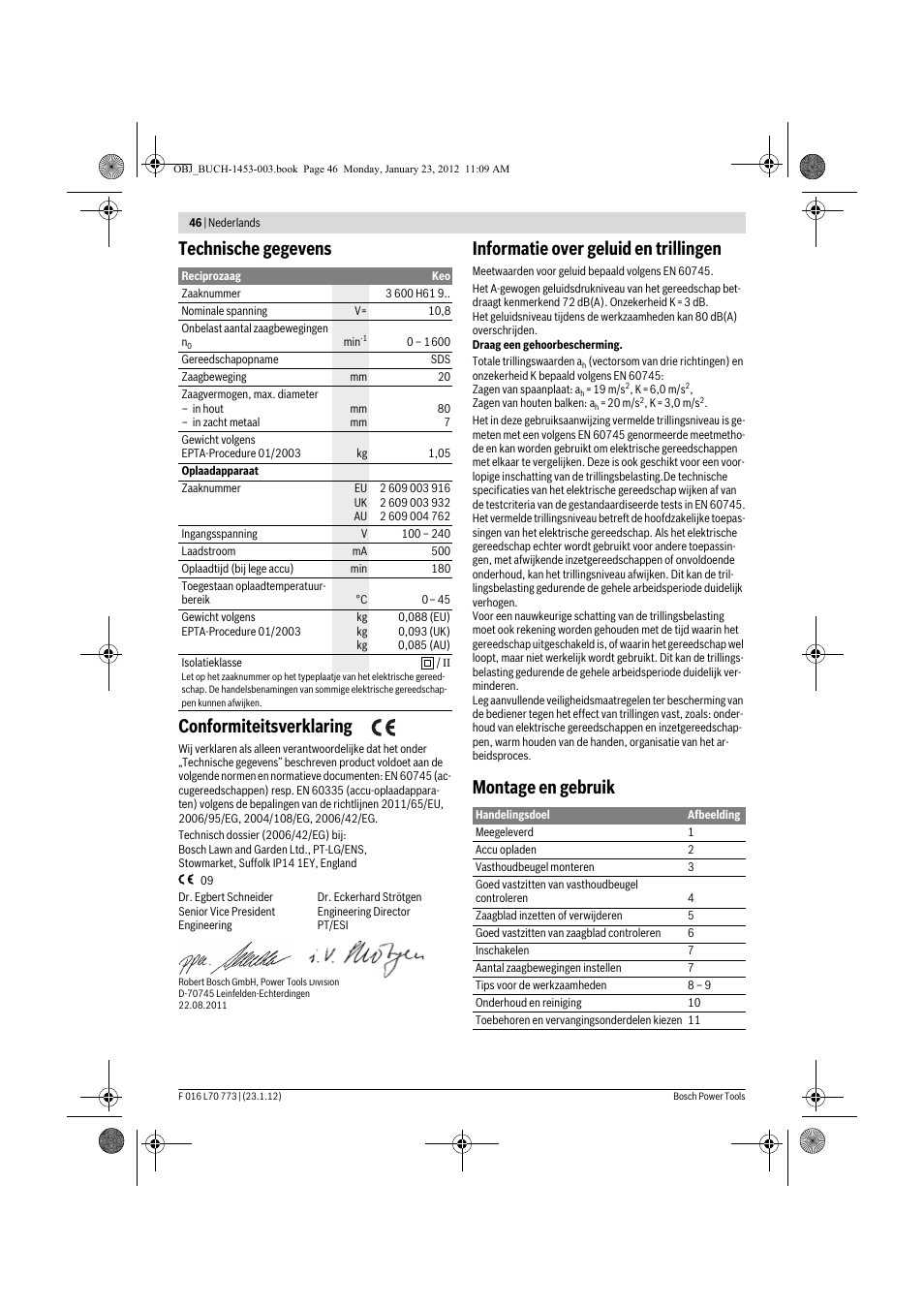 Technische gegevens conformiteitsverklaring, Informatie over geluid en trillingen, Montage en gebruik | Bosch Keo User Manual | Page 46 / 181