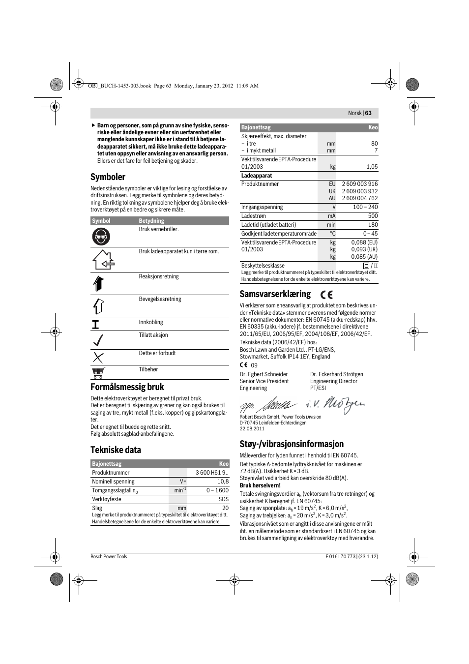 Symboler, Formålsmessig bruk, Tekniske data samsvarserklæring | Støy-/vibrasjonsinformasjon | Bosch Keo User Manual | Page 63 / 181