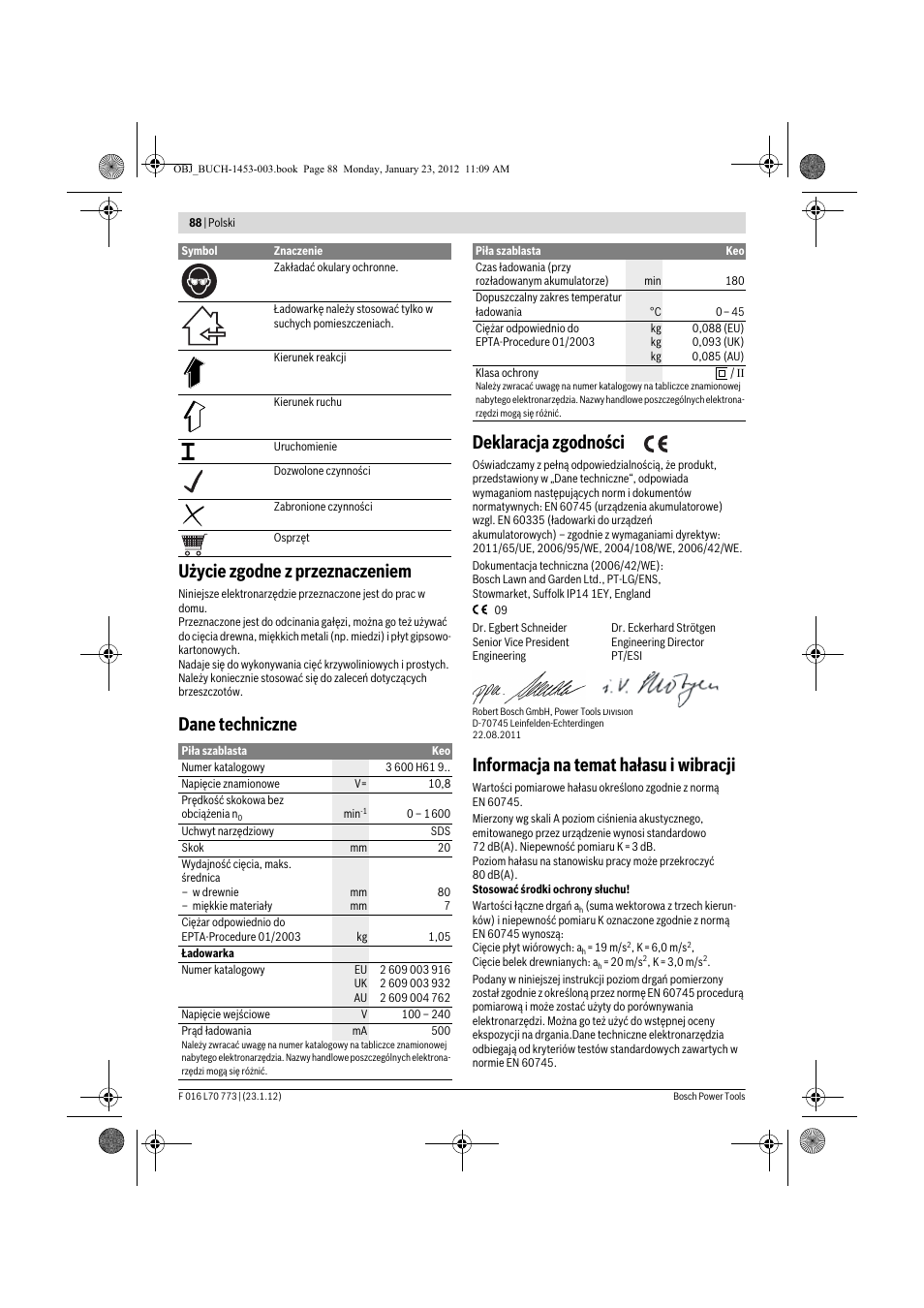 Użycie zgodne z przeznaczeniem, Dane techniczne deklaracja zgodności, Informacja na temat hałasu i wibracji | Bosch Keo User Manual | Page 88 / 181