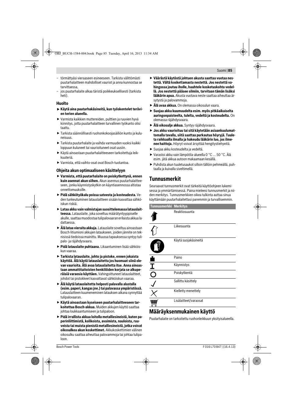 Tunnusmerkit, Määräyksenmukainen käyttö | Bosch Rotak 32 LI User Manual | Page 85 / 248