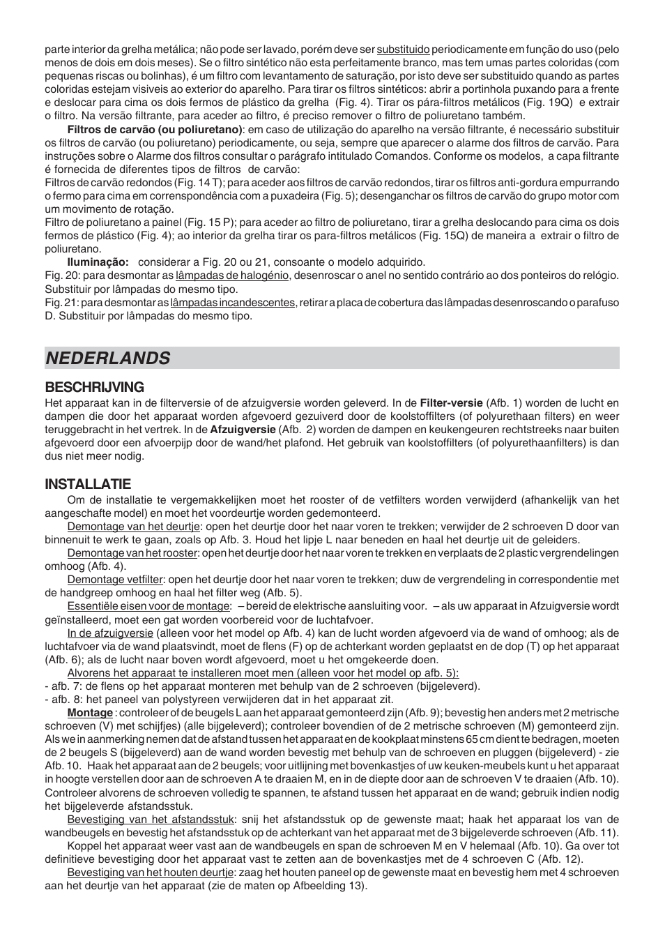 Nederlands, Beschrijving, Installatie | Best GI203 User Manual | Page 13 / 20