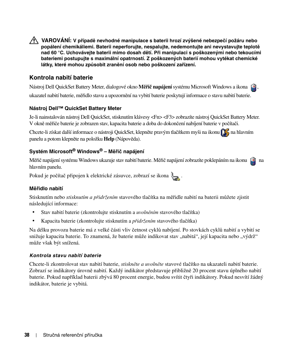 Kontrola nabití baterie | Dell Latitude D520 User Manual | Page 38 / 124