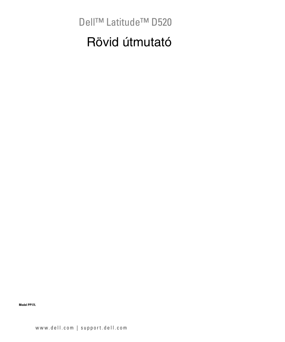 Rövid útmutató, Dell™ latitude™ d520 | Dell Latitude D520 User Manual | Page 49 / 124