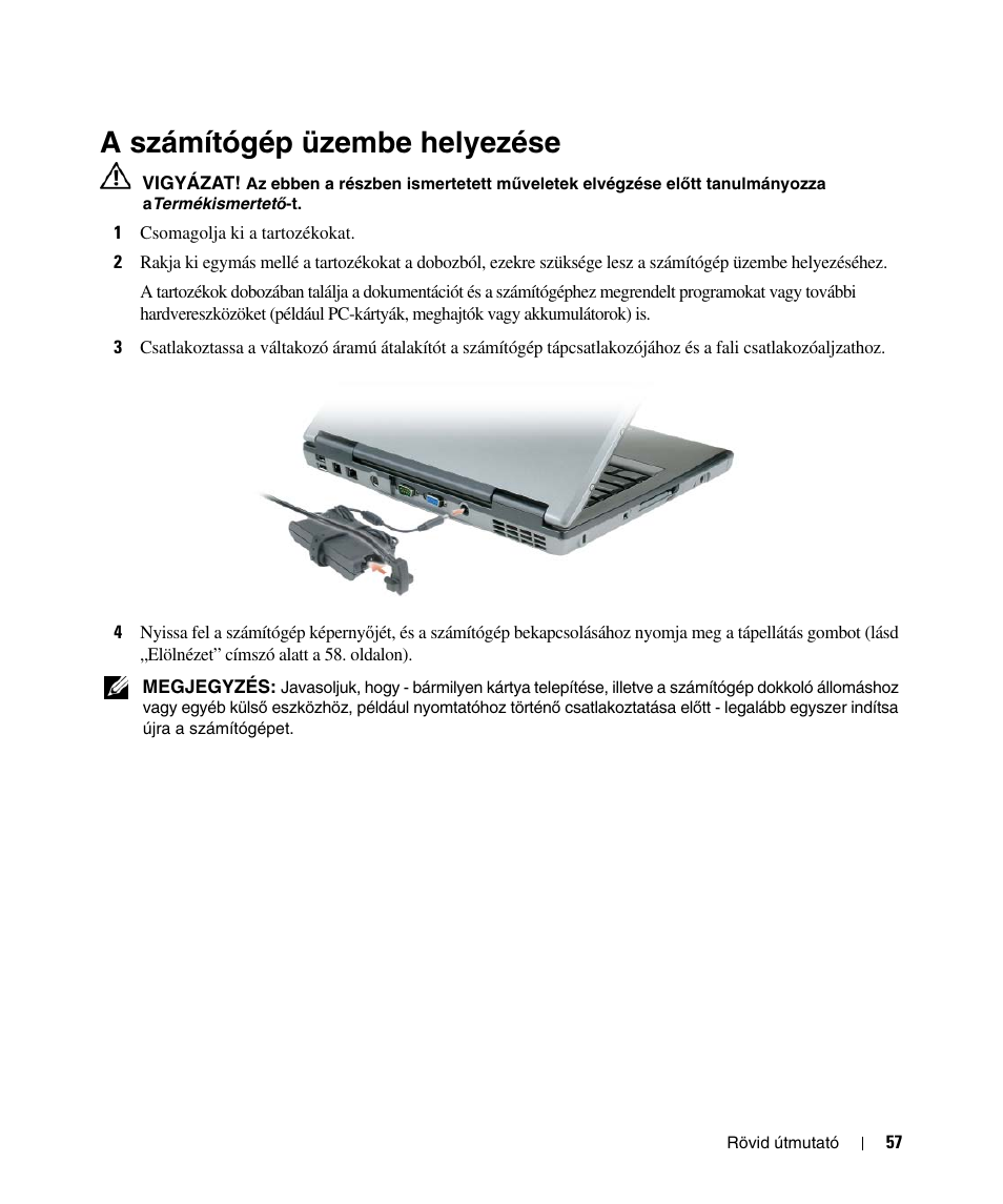 A számítógép üzembe helyezése | Dell Latitude D520 User Manual | Page 57 / 124
