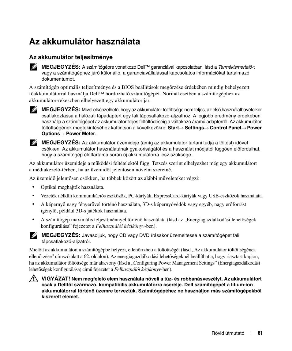 Az akkumulátor használat, Az akkumulátor teljesítménye, Az akkumulátor használata | Dell Latitude D520 User Manual | Page 61 / 124