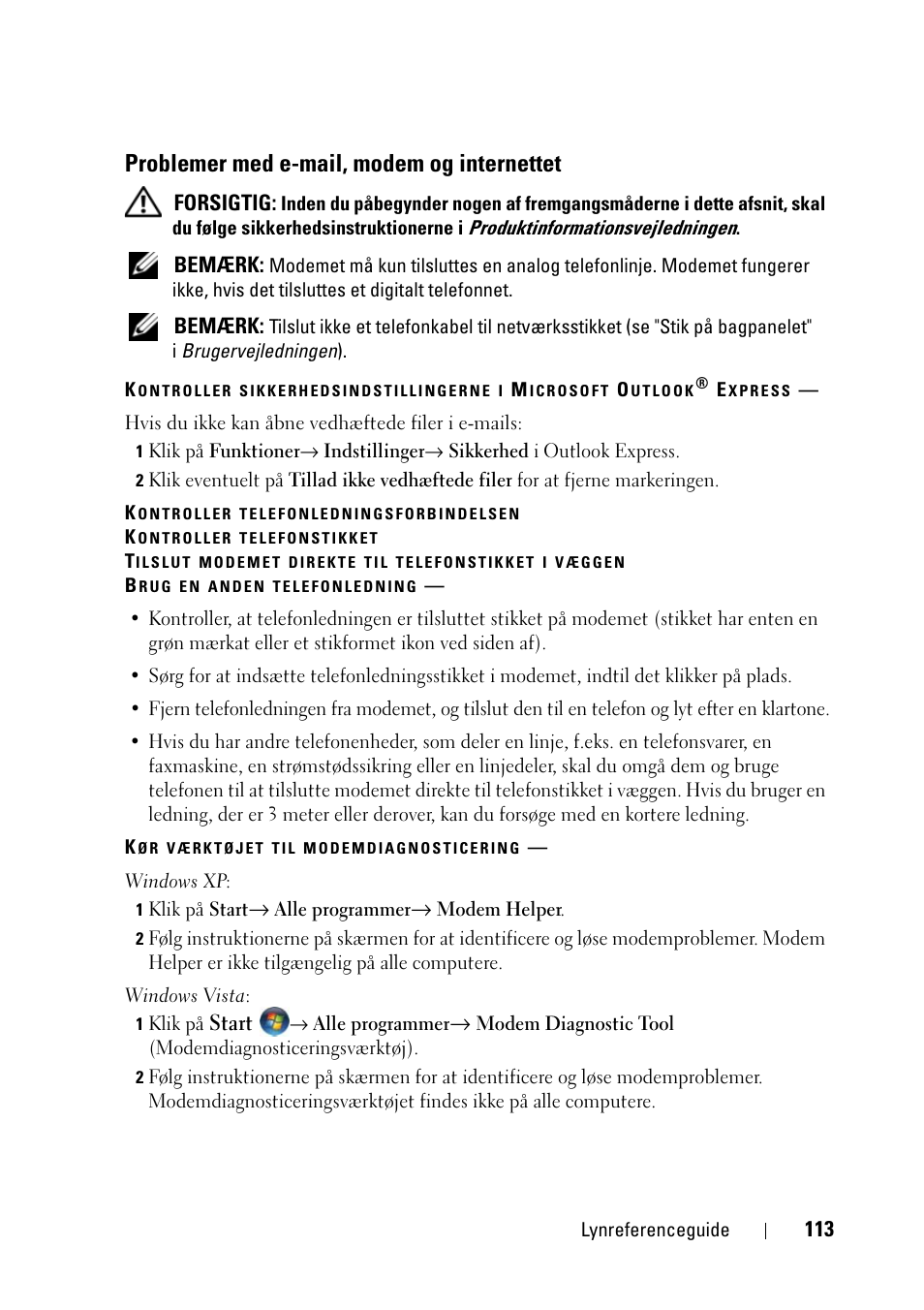 Problemer med e-mail, modem og internettet | Dell Precision T3400 User Manual | Page 113 / 608