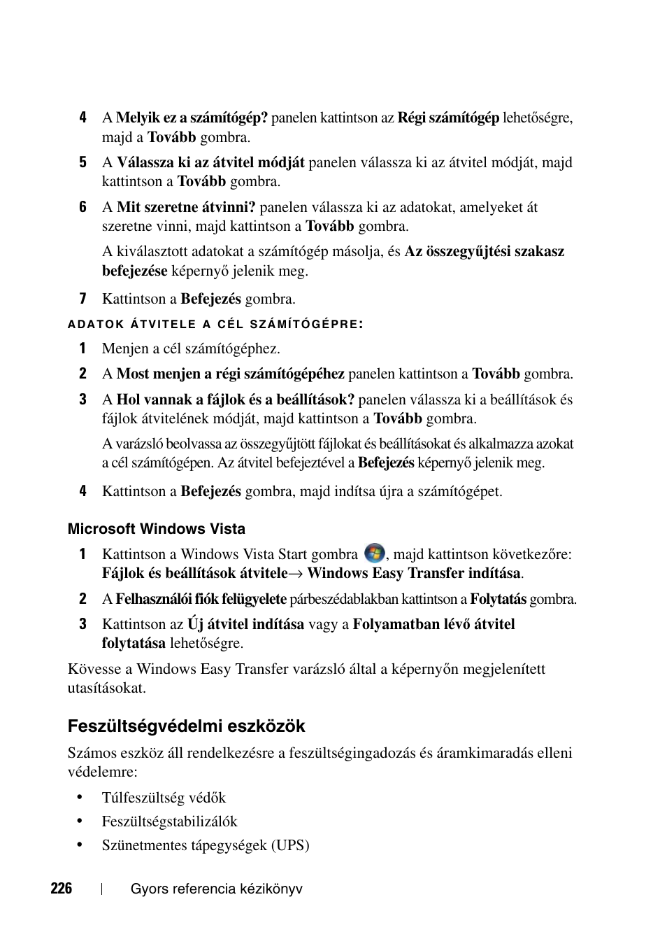 Feszültségvédelmi eszközök | Dell Precision T3400 User Manual | Page 226 / 608