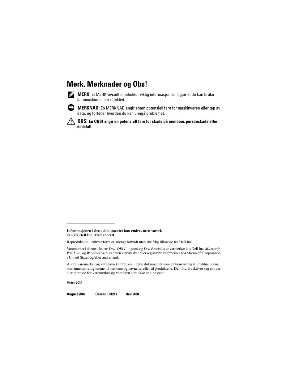 Merk, merknader og obs | Dell Precision T3400 User Manual | Page 270 / 608