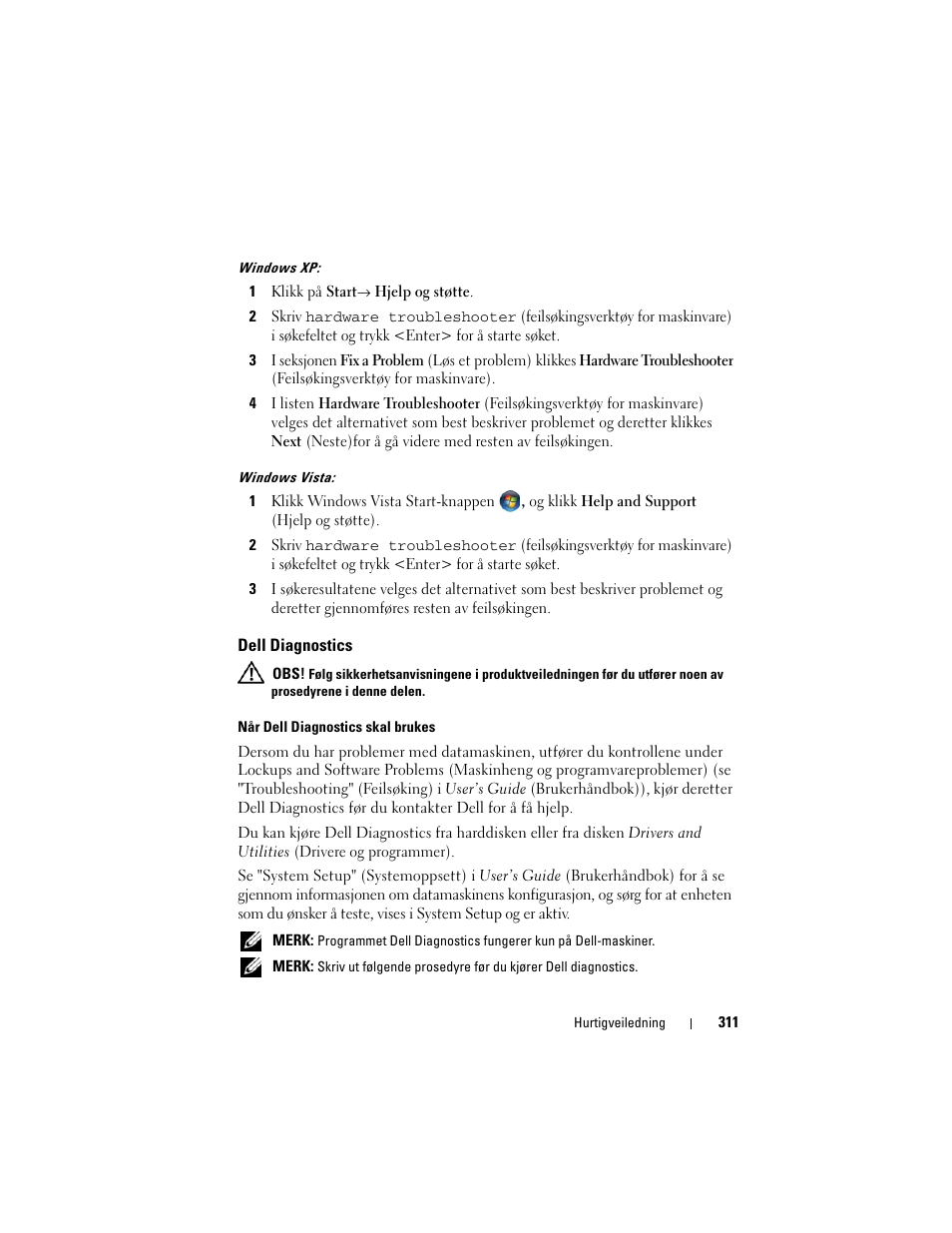 Dell diagnostics | Dell Precision T3400 User Manual | Page 311 / 608