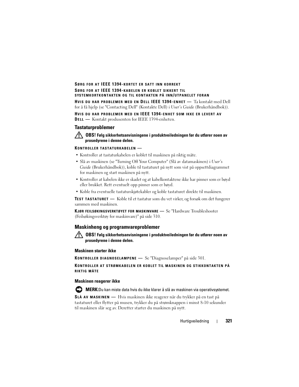 Tastaturproblemer, Maskinheng og programvareproblemer | Dell Precision T3400 User Manual | Page 321 / 608