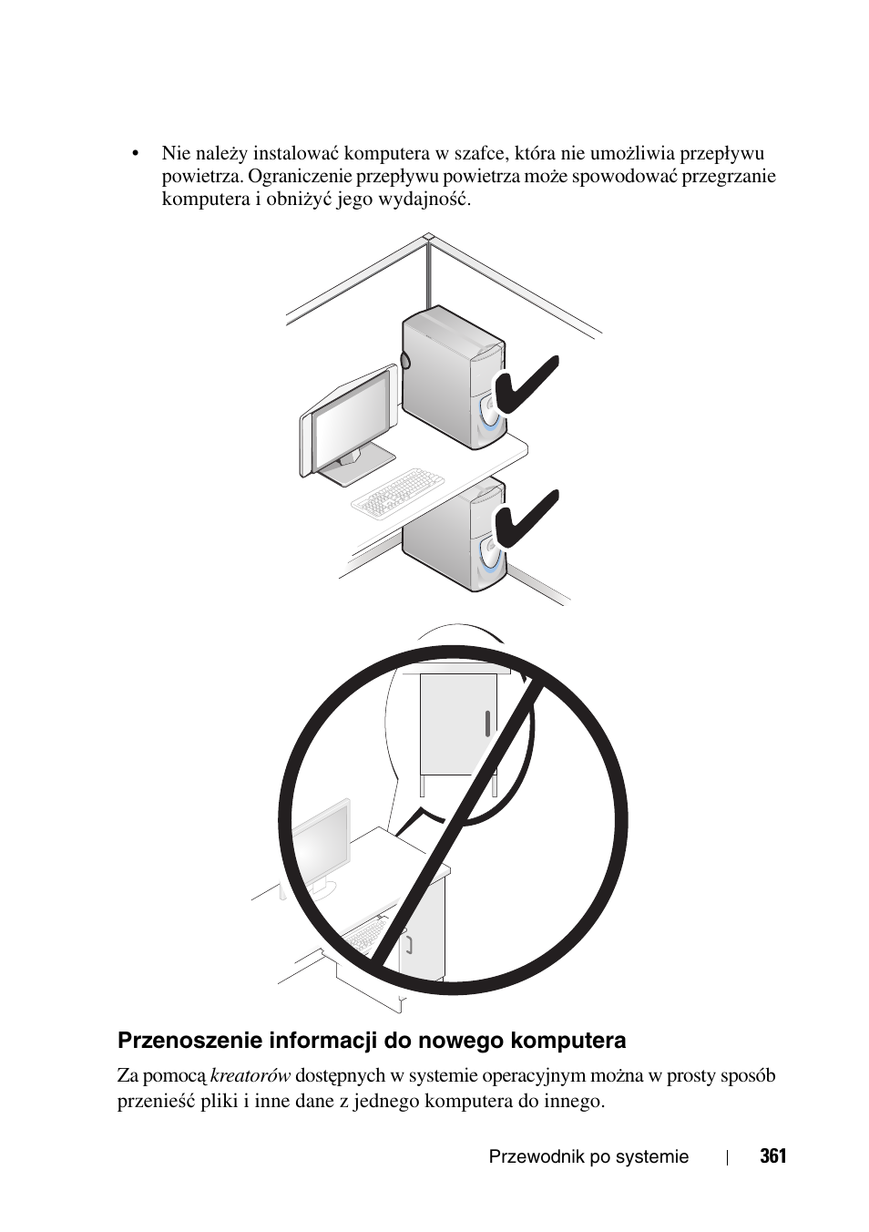 Przenoszenie informacji do nowego komputera | Dell Precision T3400 User Manual | Page 361 / 608